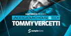 Tommy Vercetti – Underground House & Tech