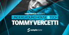 Tommy Vercetti – Underground House & Tech