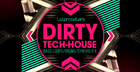 Dirty Tech House