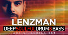 Lenzman - Deep Soulful Drum & Bass
