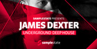 James Dexter Underground Deep House