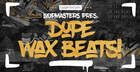 Dope Wax Beats