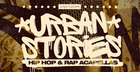 Urban Stories - Hip Hop & Rap Acapellas
