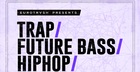 Trap, Future Bass & Hip Hop Loops & Drums