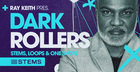 Ray Keith Presents Dark Rollers