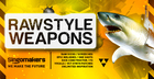 Rawstyle Weapons