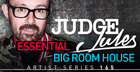 Judge Jules - Essential Bigroom House