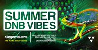 Singomakers summer dnb vibes  bass loops  melody  loops  drum  loops  one  shots  vocals  fxs patches inspiration 1000 512