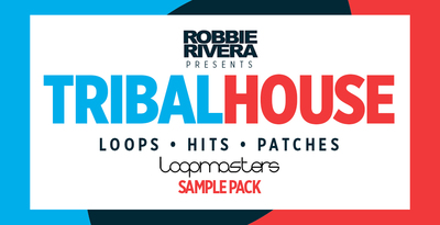 Robbie rivera   tribal house bass   drum loops