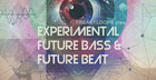 Experimental Future Bass & Future Beat