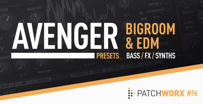 Bigroom   edm avenger presets   midi files