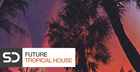 Future Tropical House