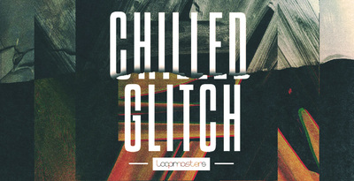 Chilled glitch  experimental drum loops  glitch top loops