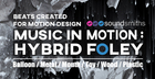 Music In Motion: Hybrid Foley