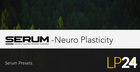 Neuro Plasticity for SERUM