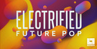 Electrified Future Pop