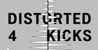 Distorted Kicks 4