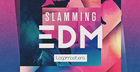 Slamming EDM