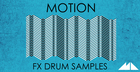 Motion - FX Drum Samples