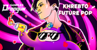 Khrebto Future Pop