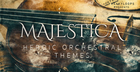 Majestica: Heroic Orchestral Themes