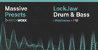 LockJaw Drum & Bass - Massive Presets