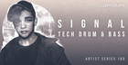 Signal - Tech Drum & Bass