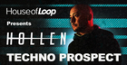 Hollen presents Techno Prospect