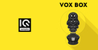 Vox Box