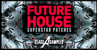 Future House Superstar Patches