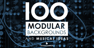 S6s 100 modular backgrounds and musical ideas1000x512 web