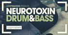Neurotoxin Drum & Bass