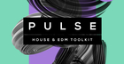 Pulse - House & EDM Toolkit