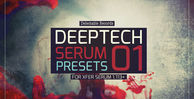 Deeptech serum presets 01 512