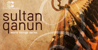 Sultan Qanun - World Strings