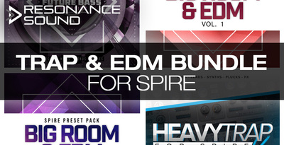 Trap   edm bundle spire presets 1000x512 web