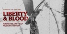 Liberty & Blood - Mainstream Trap & Modern Hip Hop