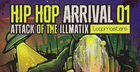 Hip Hop Arrival 01 - Attack Of The Illmatix