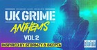 UK Grime Anthems 2