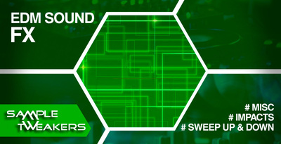Sample tweakers   edm sound fx 1000 512 web