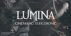 Lumina: Cinematic Electronic
