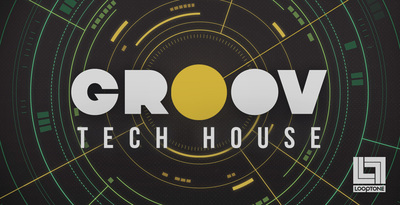 Looptone groov tech house 1000 x 512  samples loops web