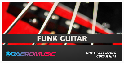 Dabromusic funk guitar samples 1000x512