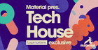 Material Tech House