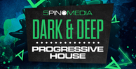 5pinmedia dark deepprogressivehouse sounds loopcloud ready 512 web