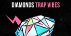 Diamonds - Trap Vibes