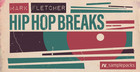 Mark Fletcher - Hip Hop Breaks