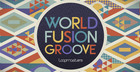 World Fusion Groove