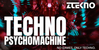 Ztekno techno psychomachine underground techno royalty free sounds ztekno samples royalty free 1000x512