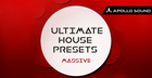 Ultimate House Presets - Massive